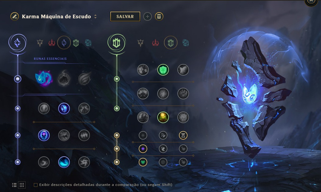 Na imagem, as runas da Karma que concede muito escudo