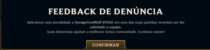 Imagem do feedback de denuncia da Riot.