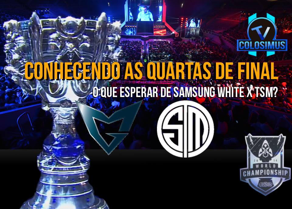 TVColosimus – SSW vs TSM | Conhecendo os classificados das Quartas de Final do Mundial
