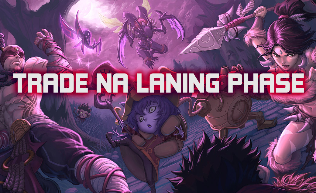 Trade na Laning Phase