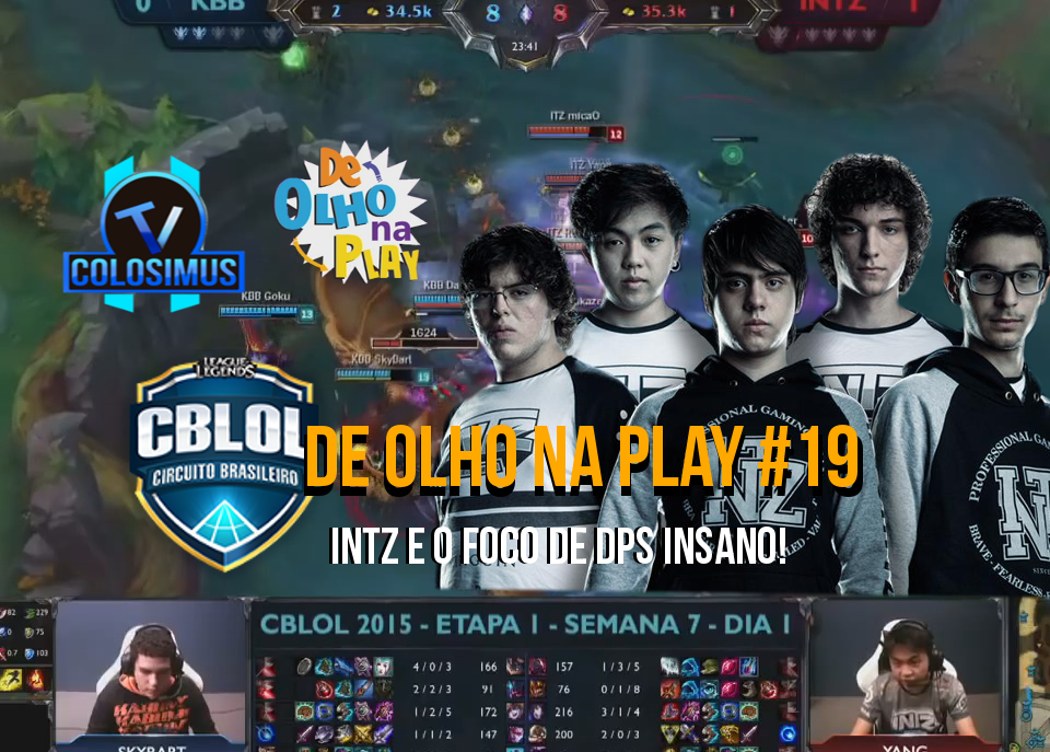 INTZ e o Foco de DPS insano || De Olho Na Play #19!