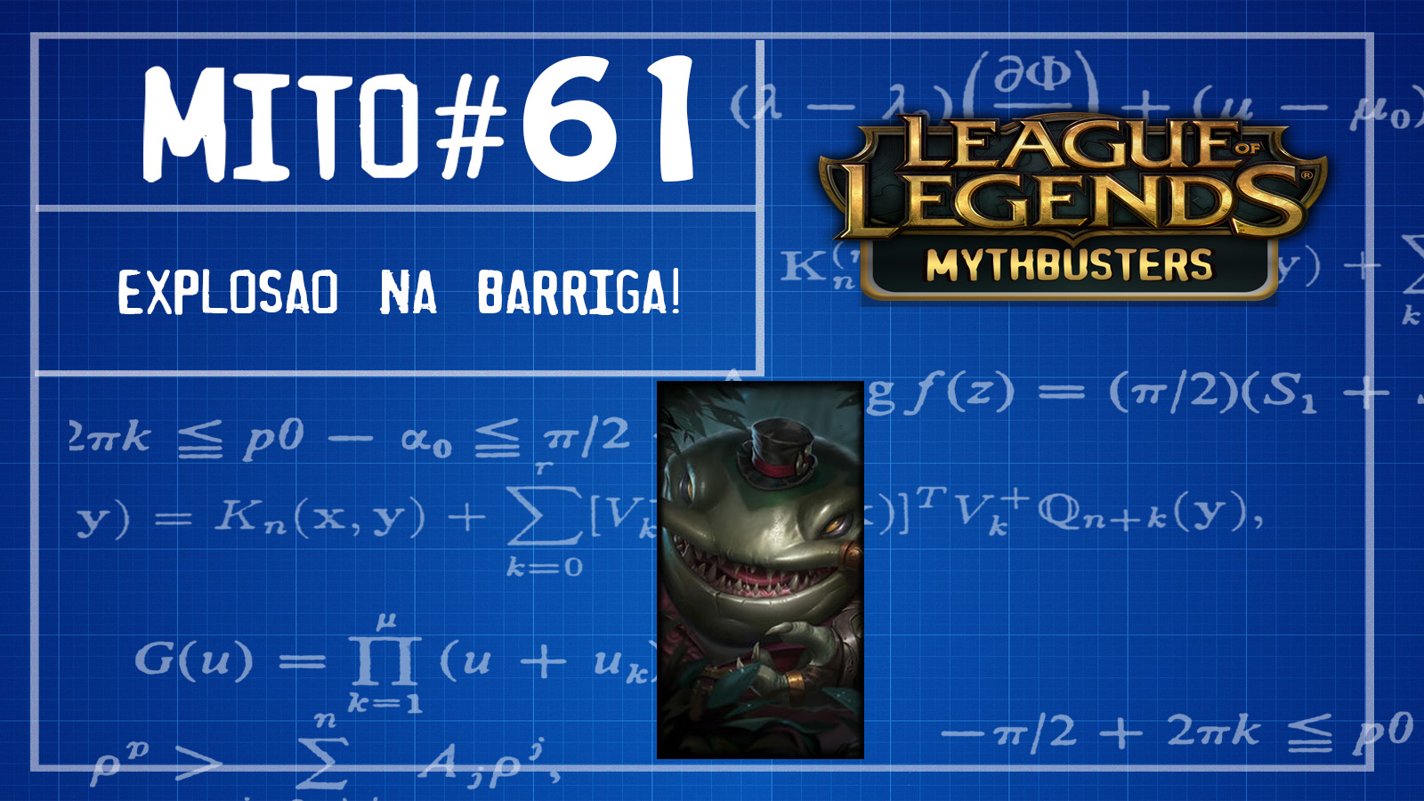 S02E61# Mythbusters do LOL (Explosão na Barriga!)