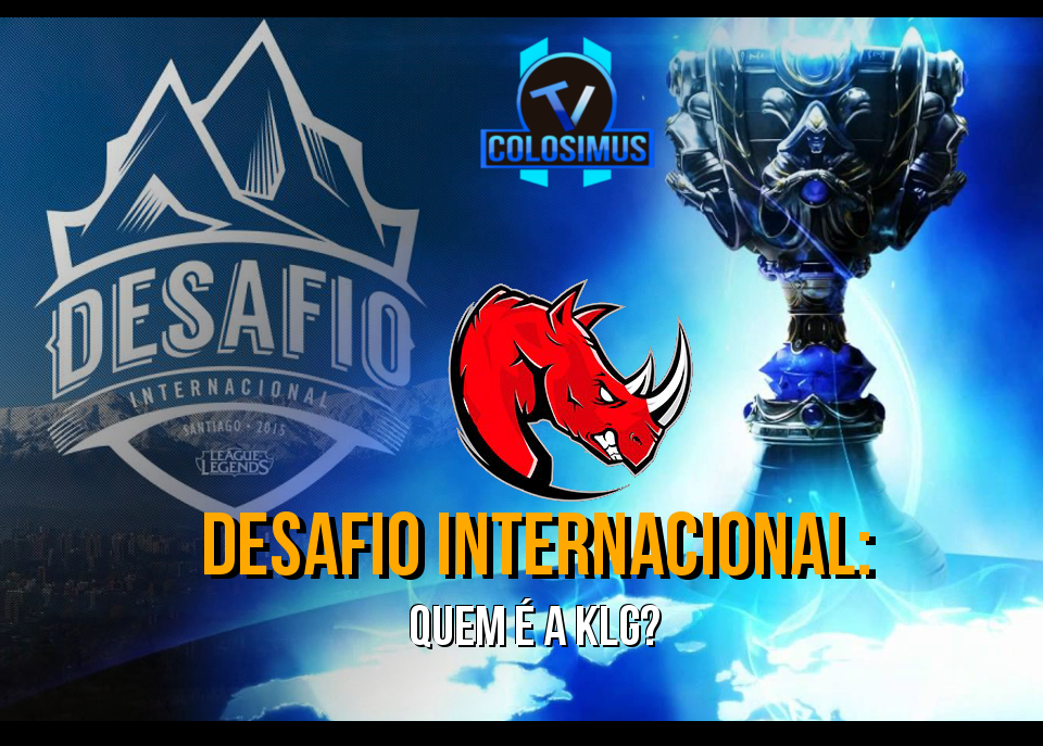 Desafio Internacional 2015 || Quem é a KLG?
