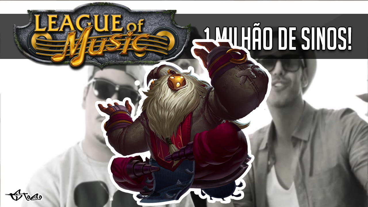 19# League of Music (1 Milhão de Sinos – Vagalumes paródia) by Tistocco!
