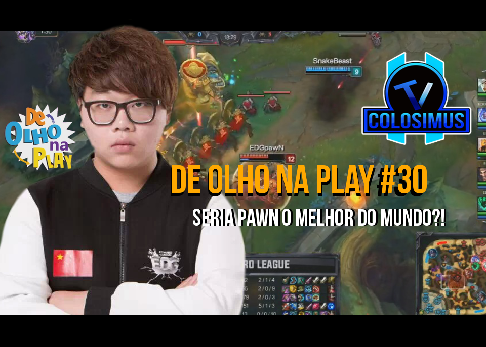 Seria Pawn o melhor do mundo?! || De Olho Na Play #30!