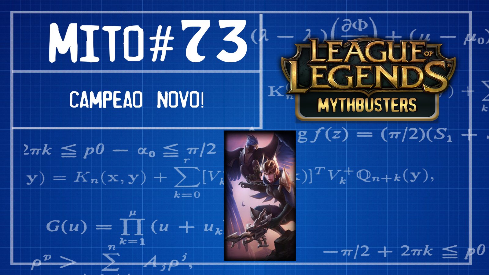 73# Mythbusters do LOL (NOVO CAMPEÃO!)