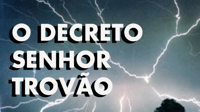 Bem Vindo a Liga do Decreto do Senhor Trovão