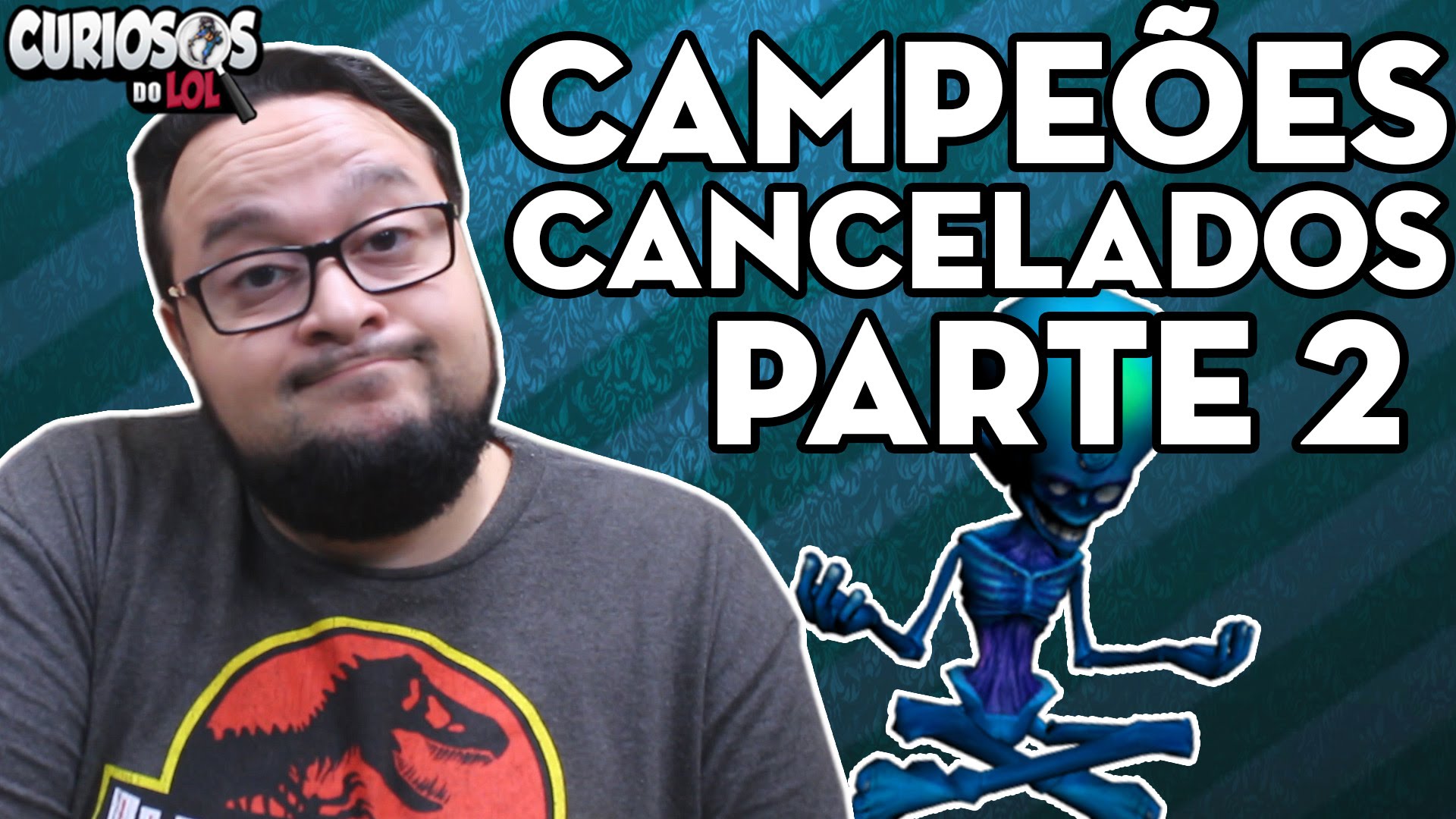 CAMPEÕES CANCELADOS PELA RITO GOMES PARTE 2 – CURIOSOS DO LOL