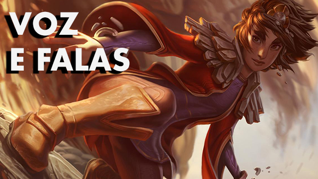 Voz e Falas da Taliyah