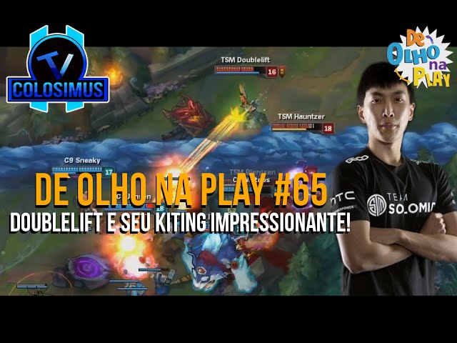 Doublelift e seu kiting impressionante! || De Olho Na Play #65!