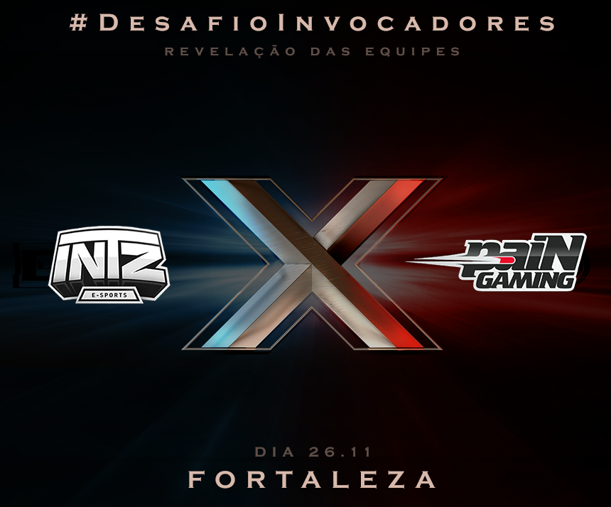 INTZ e paiN Gaming participam do Desafio Invocadores em Fortaleza