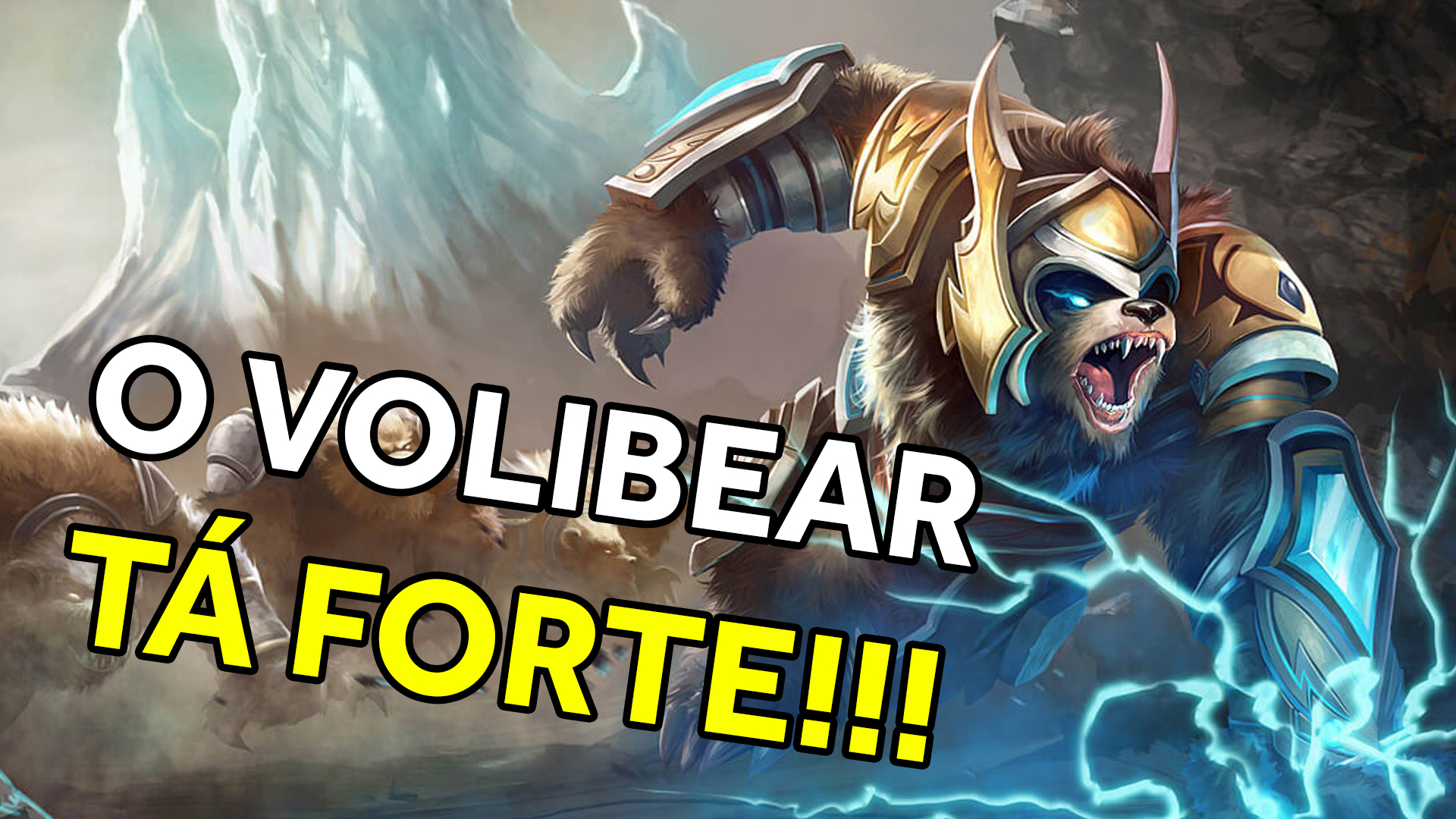 O Volibear Está Forte – Dica Rápida
