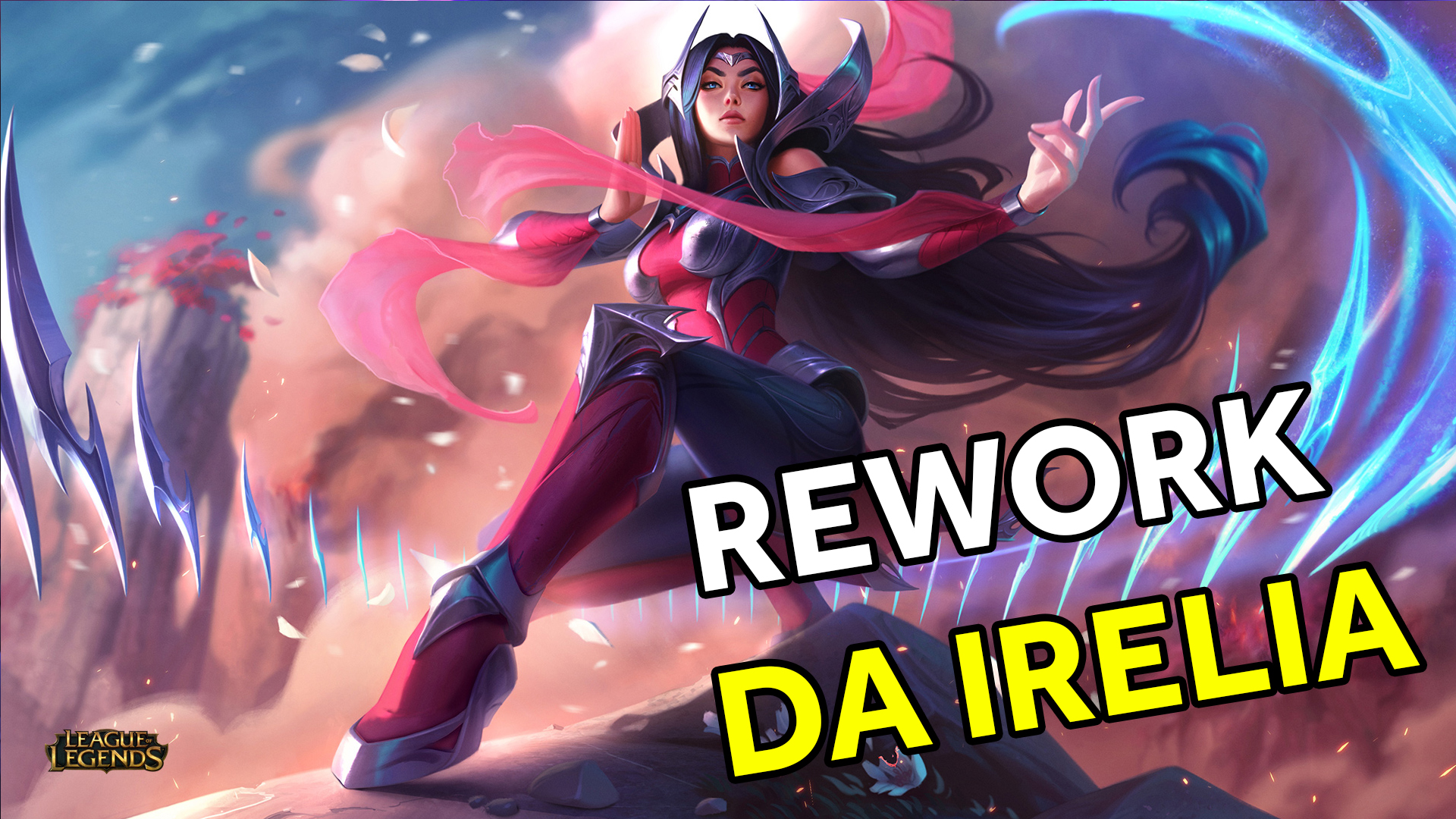 Rework da Irelia – Veja como ficaram as habilidades da campeã