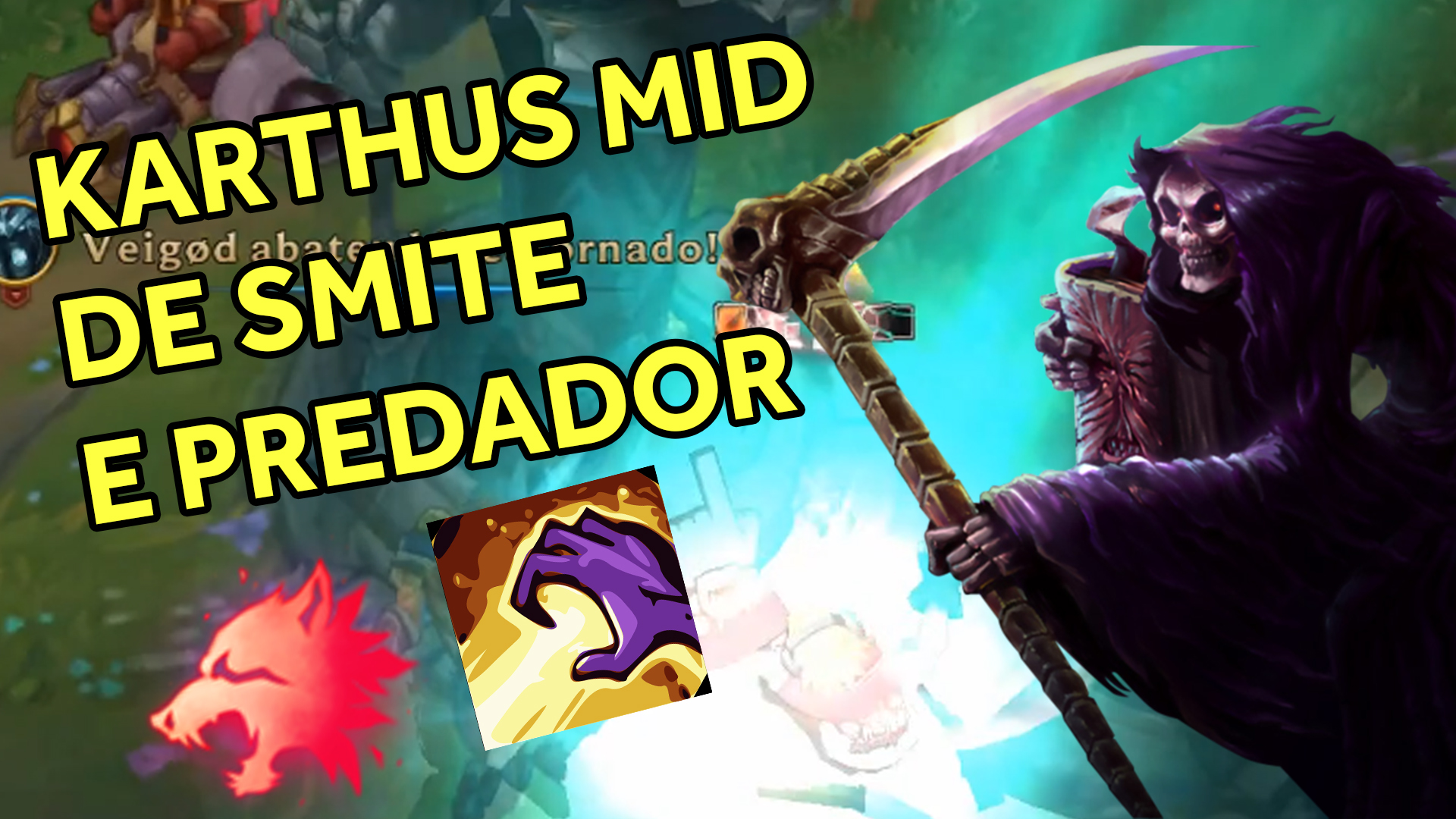 A estratégia do Karthus fazendo “Power Farm” de Smite e Predador