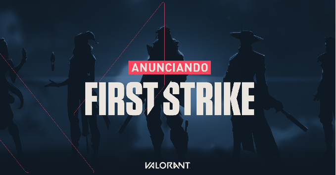 Valorant: Datas e detalhes do First Strike são revelados