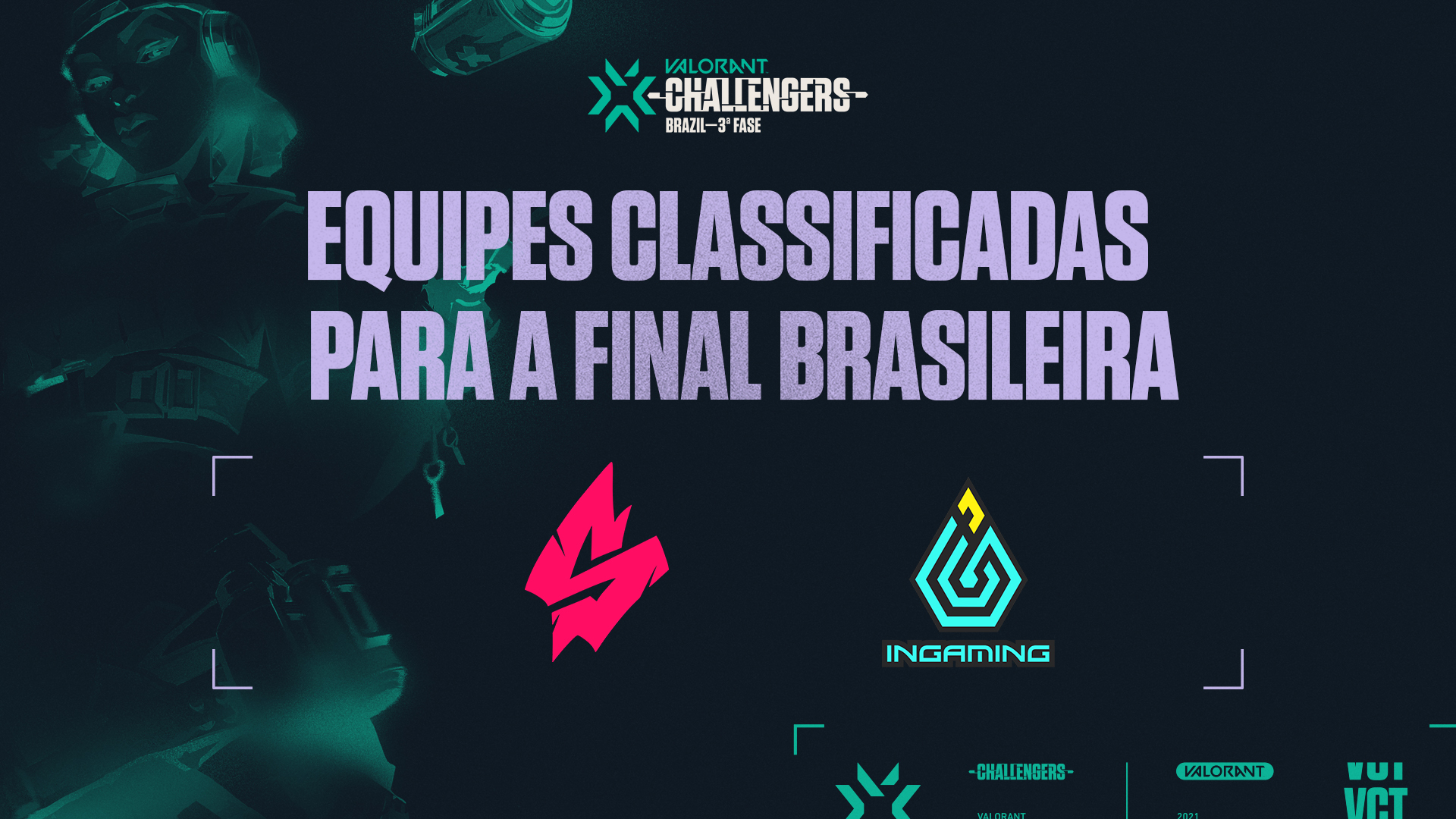 VALORANT Challengers: SLICK e INGAMING se classificam à Final Brasileira