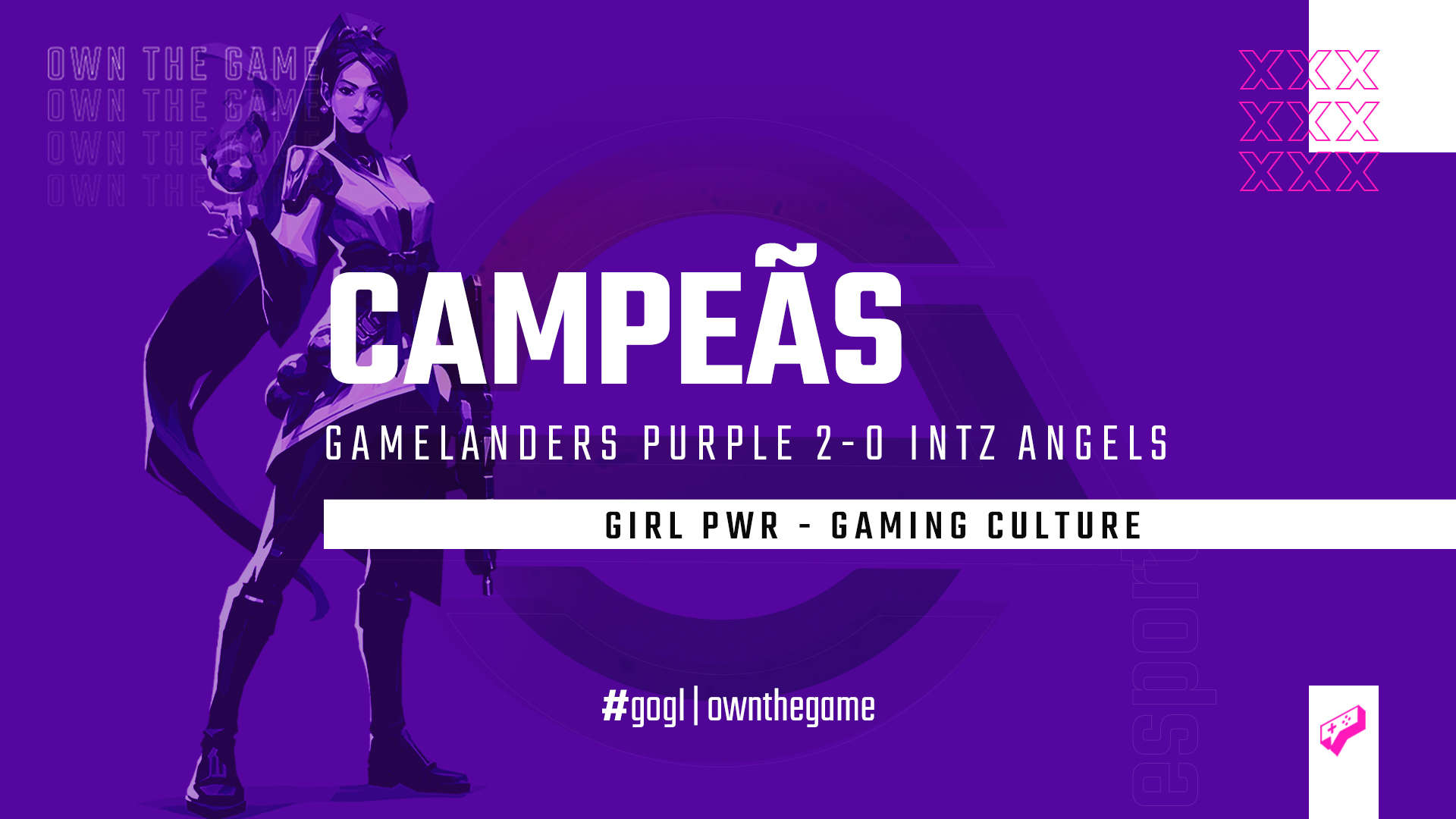 VALORANT: Gamelanders Purple derrota INTZ Angels e conquista o título da Girl Pwr