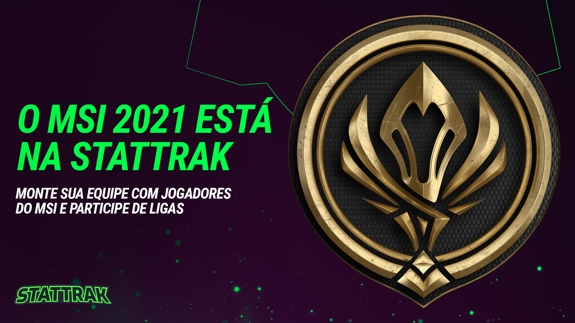 Stattrak: Jogue o Fantasy Game do MSI 2021