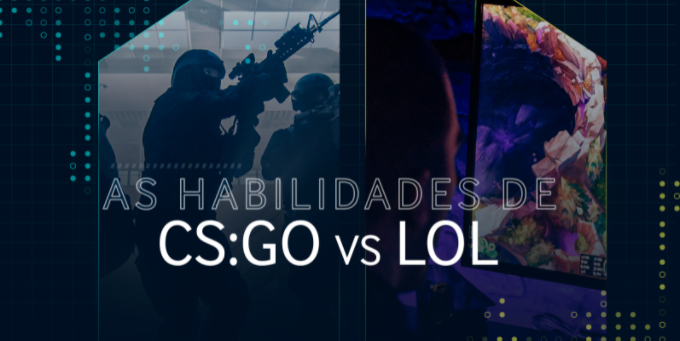 LoL vs CS:GO: Por dentro do cérebro dos jogadores