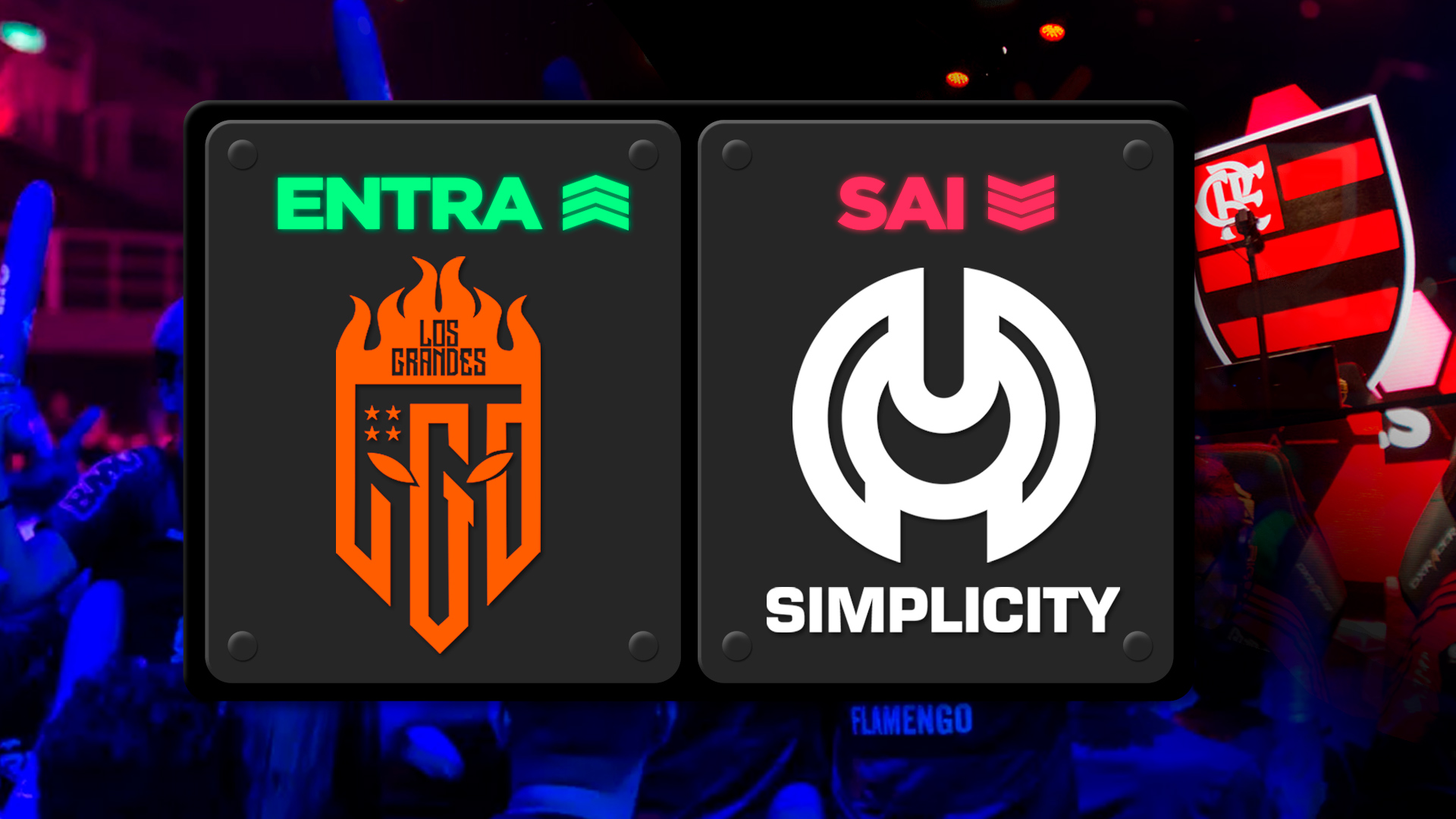 CBLOL 2022: Los Grandes compra 100% da vaga da Simplicity e Flamengo