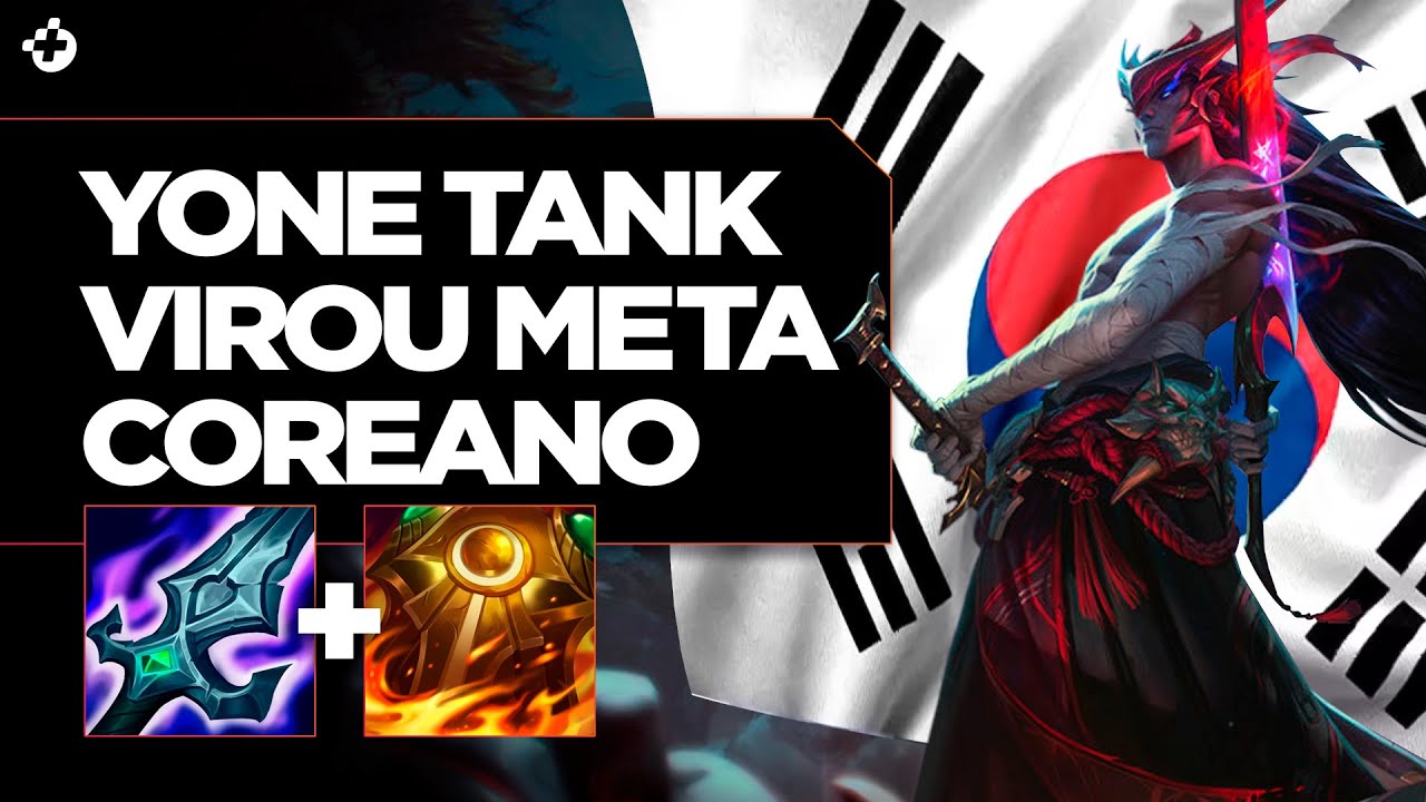 LoL: Yone Tank de Sunfire virou meta na Coreia