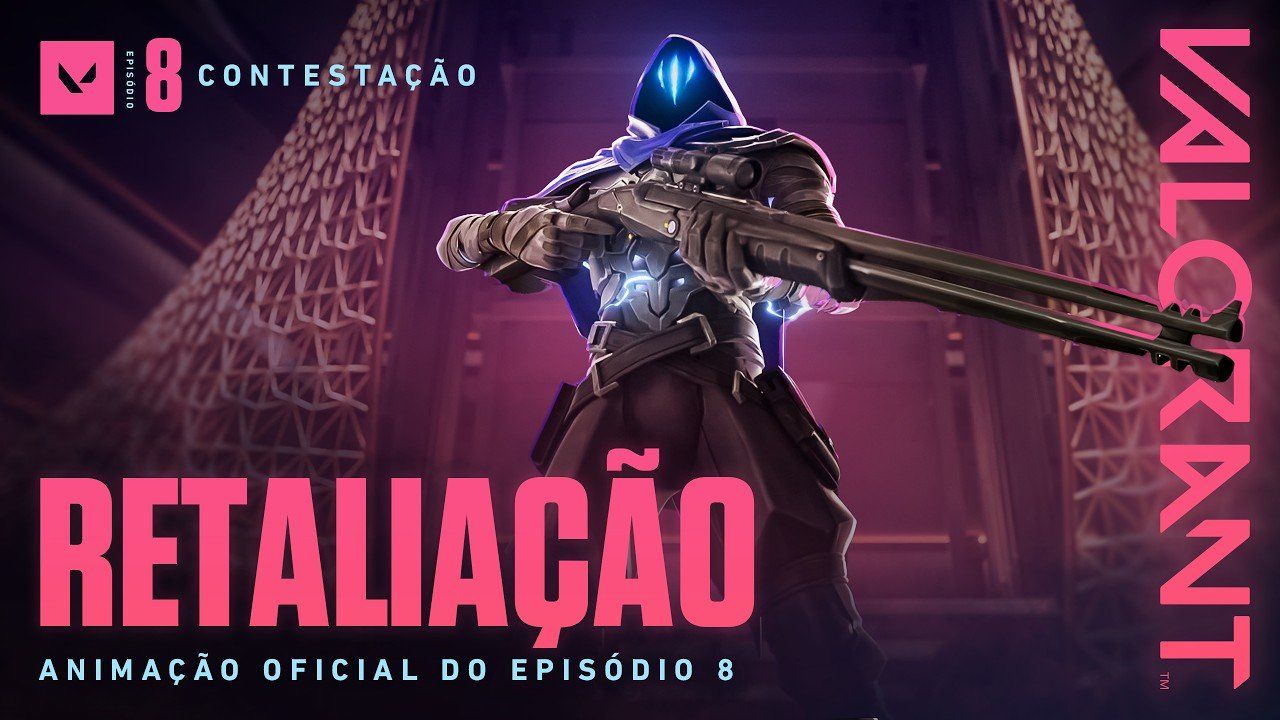 VALORANT: Riot lança trailer do Episódio 8 Retaliação; Confira