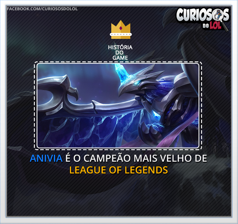 CURIOSOS DO LOL #1 – Anivia é o campeão mais velho do LOL
