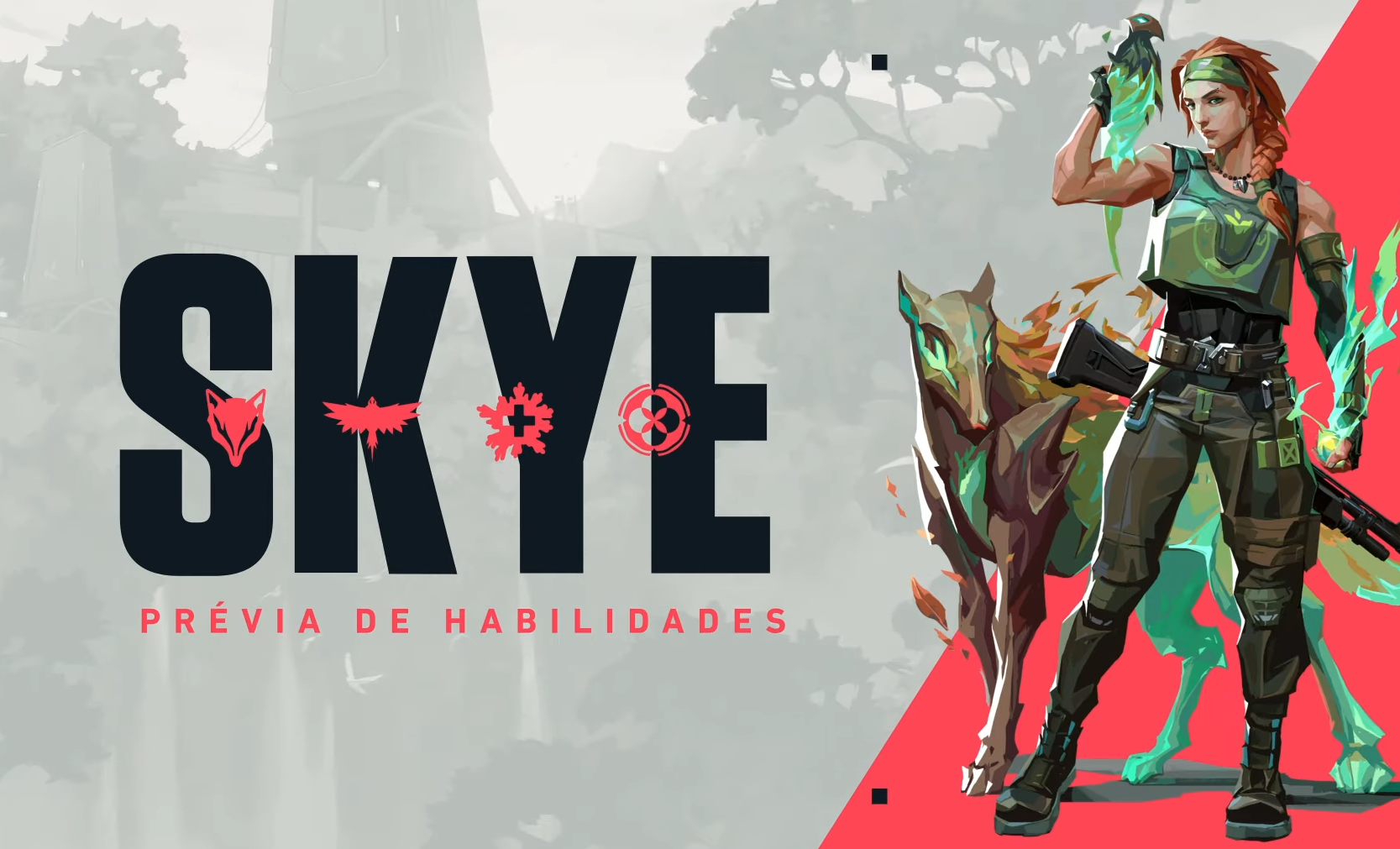 Valorant: Habilidades da Skye são detalhadas