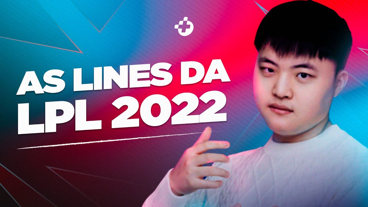 LPL 2022: Line-up de todos os times no primeiro split